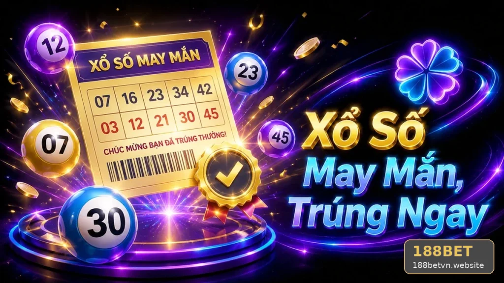 Xổ Số 188BET Tại 188betvn.website: Dấu Hiệu Cần Kiểm Tra Khi Đối Chiếu Vé Số Và Kết Quả — Phân Biệt Thống Kê Lịch Sử Với Khả Năng Dự Đoán Tương Lai Qua Góc Kiểm Chứng Theo Tên Miền
